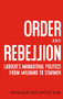 Order and rebellion (Labour's managerial politics from Miliband to Starmer) by Emmanuelle Avril, Eric Shaw, 9781526192271