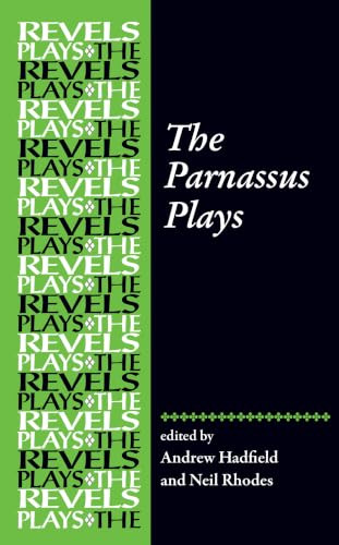 The Parnassus Plays by Andrew Hadfield, Neil Rhodes, 9781526165527