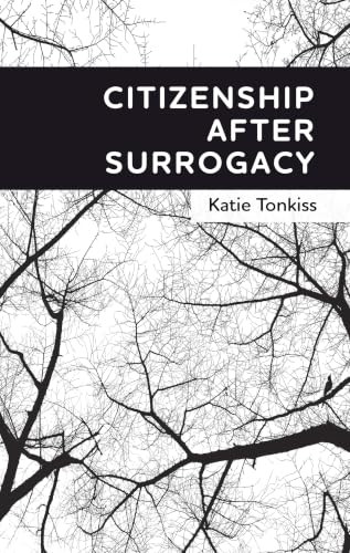 Citizenship after surrogacy by Katie Tonkiss, 9781526183514