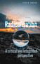 Radicalisation (A critical and integrated perspective) by Tahir Abbas, 9781526191373