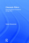 Cinematic Ethics (Exploring Ethical Experience through Film) by Robert Sinnerbrink, 9781138826151