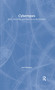 Cybertypes (Race, Ethnicity, and Identity on the Internet) by Lisa Nakamura, 9780415938365