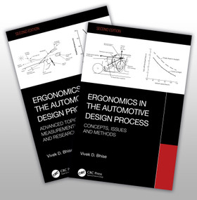 Ergonomics in the Automotive Design Process by Vivek D. Bhise, 9781032779584