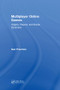 Multiplayer Online Games (Origins, Players, and Social Dynamics) by Guo Freeman, 9780815392873