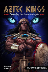 Aztec Kings by Matthew Torres, 9781964762715