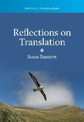 Reflections on Translation by Susan Bassnett, 9781847694096