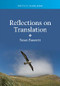 Reflections on Translation by Susan Bassnett, 9781847694096