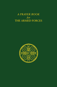 A Prayer Book for the Armed Forces, 2027 by The Domestic and Foreign Missionary Society of The Protestant Episcopal Church, 9781596273597