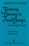 Fostering Learning in Small Groups (A Practical Guide) by Jane Westberg, Hilliard Jason, 9780826193315
