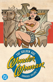 Wonder Woman: The Golden Age Omnibus Vol. 1 (2027 Edition) by Various, Various, 9781799516682
