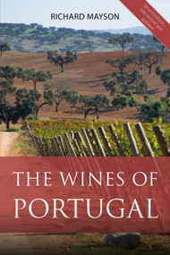The Wines of Portugal (2nd Edition) by Richard Mayson, 9781913141950