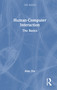 Human-Computer Interaction (The Basics) by Alan Dix, 9781041095187