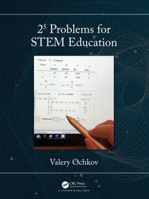 2⁵ Problems for STEM Education by Valery Ochkov, 9780367345259
