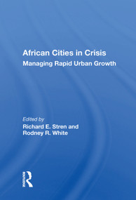 African Cities In Crisis (Managing Rapid Urban Growth) by Richard E. Stren, 9780367018368