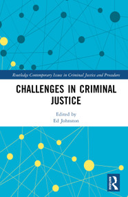 Challenges in Criminal Justice by Ed Johnston, 9780367698041