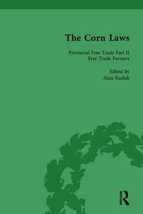 The Corn Laws Vol 6 by Alon Kadish, 9781138758919
