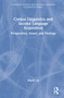 Corpus Linguistics and Second Language Acquisition (Perspectives, Issues, and Findings) by Xiaofei Lu, 9780367517243
