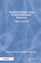 Database Design Using Entity-Relationship Diagrams by Sikha Saha Bagui, Richard Walsh Earp, 9781032017181