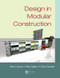 Design in Modular Construction by Mark Lawson, Ray Ogden, Chris Goodier, 9780415554503