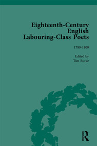 Eighteenth-Century English Labouring-Class Poets, vol 3 by John Goodridge, Simon Kövesi, David Fairer, Tim Burke, William Christmas, Bridget Keegan, 9781138752917