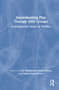 Implementing Play Therapy with Groups (Contemporary Issues in Practice) by Clair Mellenthin, Jessica Stone, Robert Jason Grant, 9780367556587