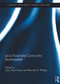 Local Food and Community Development by Gary Paul Green, Rhonda Phillips, 9780415634144