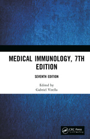 Medical Immunology, 7th Edition by Gabriel Virella, 9780367224882