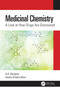 Medicinal Chemistry (A Look at How Drugs Are Discovered) by A.K. Ganguly, Sesha Sridevi Alluri, 9781032022536