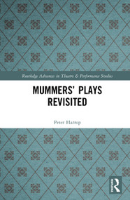 Mummers' Plays Revisited by Peter Harrop, 9780815348375