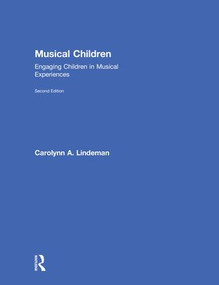 Musical Children (Engaging Children in Musical Experiences) by Carolynn Lindeman, 9780815374947