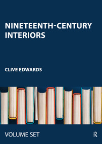Nineteenth-Century Interiors by Clive Edwards, 9781032269139
