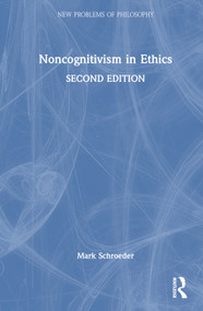 Noncognitivism in Ethics by Mark Schroeder, 9780367529277