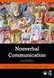 Nonverbal Communication by Judee K Burgoon, Laura K. Guerrero, Valerie Manusov, 9780367557386