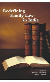Redefining Family Law in India by Archana Parashar, Amita Dhanda, 9780415449069