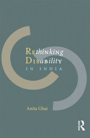 Rethinking Disability in India by Anita Ghai, 9781138020290