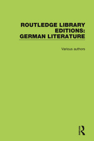 Routledge Library Editions: German Literature by Various, 9780367415884