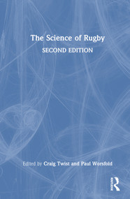 The Science of Rugby by Craig Twist, Paul Worsfold, 9780367492137