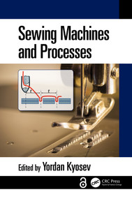 Sewing Machines and Processes by Yordan Kyosev, 9781032274966