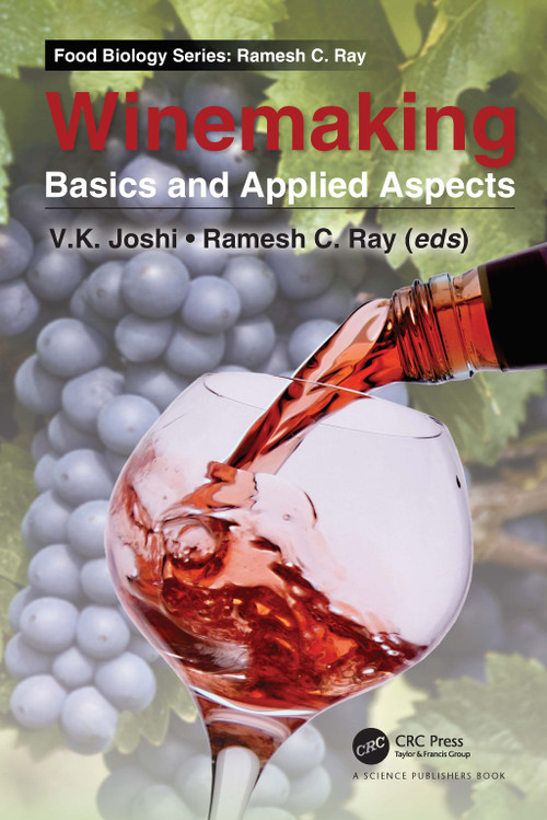 Winemaking (Basics and Applied Aspects) by V. K. Joshi, Ramesh C. Ray, 9780367713348