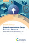 Stimuli-responsive Drug Delivery Systems by Kanika Suri, Amit Singh, Mansoor M Amiji, 9781837070572