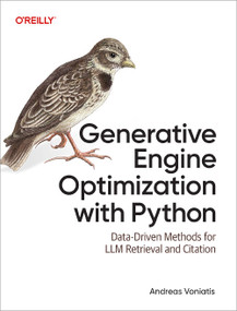Generative Engine Optimization with Python (Data-Driven Methods for LLM Retrieval and Citation) by Andreas Voniatis, 9798341674585