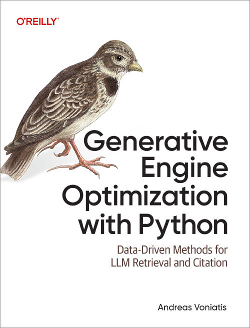 Generative Engine Optimization with Python (Data-Driven Methods for LLM Retrieval and Citation) by Andreas Voniatis, 9798341674585