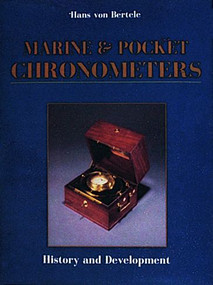 Marine and Pocket Chronometers by Hans von Bertele, 9780887403033
