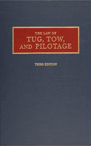 Law of Tug, Tow, and Pilotage by Alex L. Parks, 9780870334481