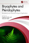 Bryophytes and Pteridophytes (Biomedical and Nanotechnological Applications) by Neetika Kimta, Tabarak Malik, 9781041274407