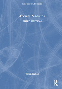 Ancient Medicine by Vivian Nutton, 9781032282794