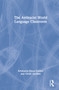 The Antiracist World Language Classroom by Krishauna Hines-Gaither, Cécile Accilien, 9781032110646