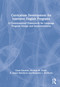 Curriculum Development for Intensive English Programs (A Contextualized Framework for Language Program Design and Implementation) by Grant Eckstein, Norman W. Evans, K. James Hartshorn, Benjamin L. McMurry, 9781032306599