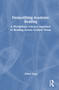 Demystifying Academic Reading (A Disciplinary Literacy Approach to Reading Across Content Areas) by Zhihui Fang, 9781032557915
