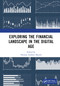 Exploring the Financial Landscape in the Digital Age by Thomas Andreas Maurer, 9781032833309
